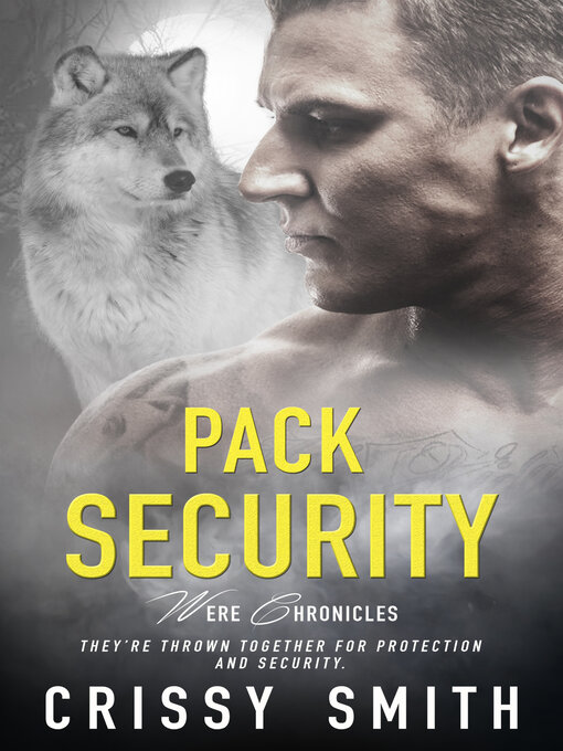 Title details for Pack Security by Crissy Smith - Available